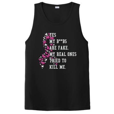 Yes My Boobs Are Fake My Real Ones Tried To Kill Me Breast Cancer Awaremess PosiCharge Competitor Tank