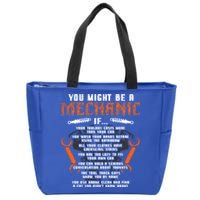 You Might Be A Mechanic If Cool Gift Auto Mechanics Cool Gift Car Repair Cool Gi Zip Tote Bag