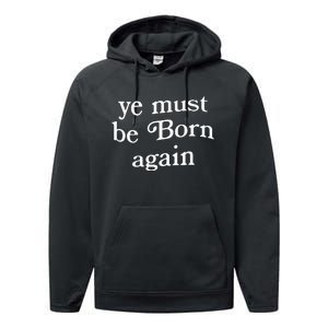 Ye Must Be Born Again Performance Fleece Hoodie