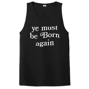 Ye Must Be Born Again PosiCharge Competitor Tank