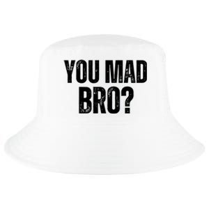 You Mad Bro? Cool Comfort Performance Bucket Hat