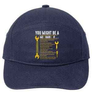 You Might Be A Mechanic If Funny Sarcastic Humor Quotes Great Gift 7-Panel Snapback Hat