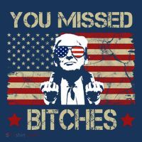 You Missed B!!Ches Donald Trump Middle Finger Usa Flag Flatbill Hat