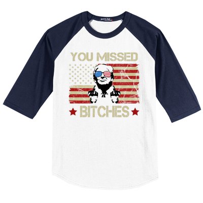 You Missed B!!Ches Donald Trump Middle Finger Usa Flag Baseball Sleeve Shirt