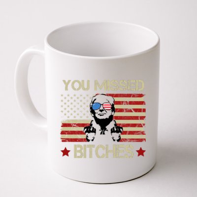 You Missed B!!Ches Donald Trump Middle Finger Usa Flag Coffee Mug