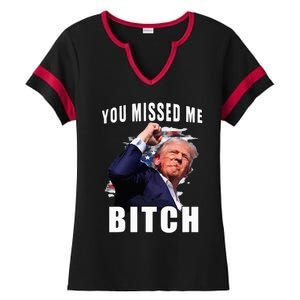 You Missed Bitch Trump Shot Shooting Trump Ladies Halftime Notch Neck Tee