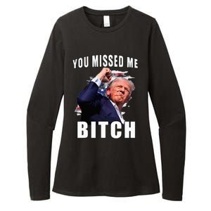 You Missed Bitch Trump Shot Shooting Trump Womens CVC Long Sleeve Shirt