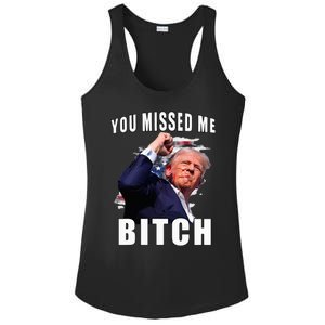 You Missed Bitch Trump Shot Shooting Trump Ladies PosiCharge Competitor Racerback Tank