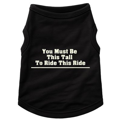 You Must Be This Tall To Ride This Ride Funny Tall Doggie Tank