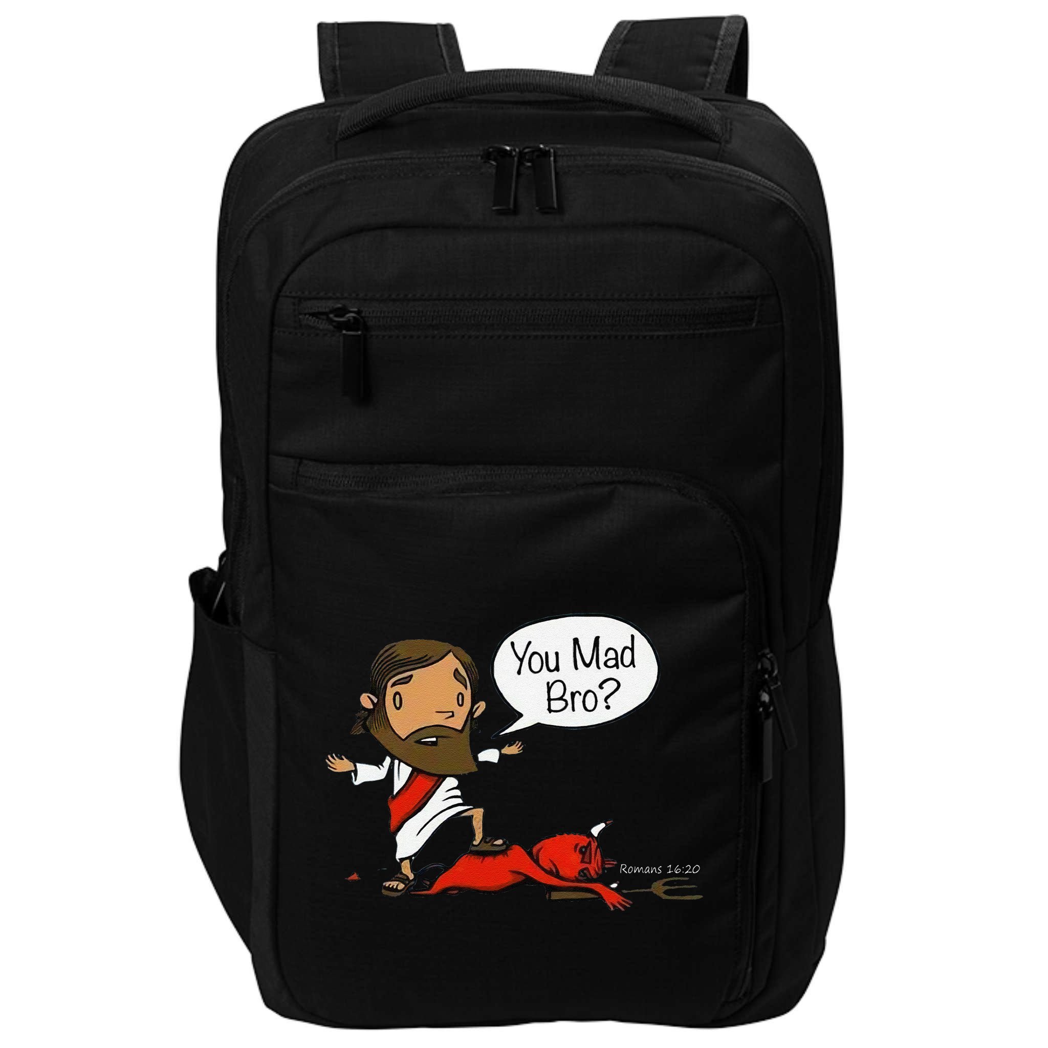 You Mad Bro Funny Jesus Impact Tech Backpack