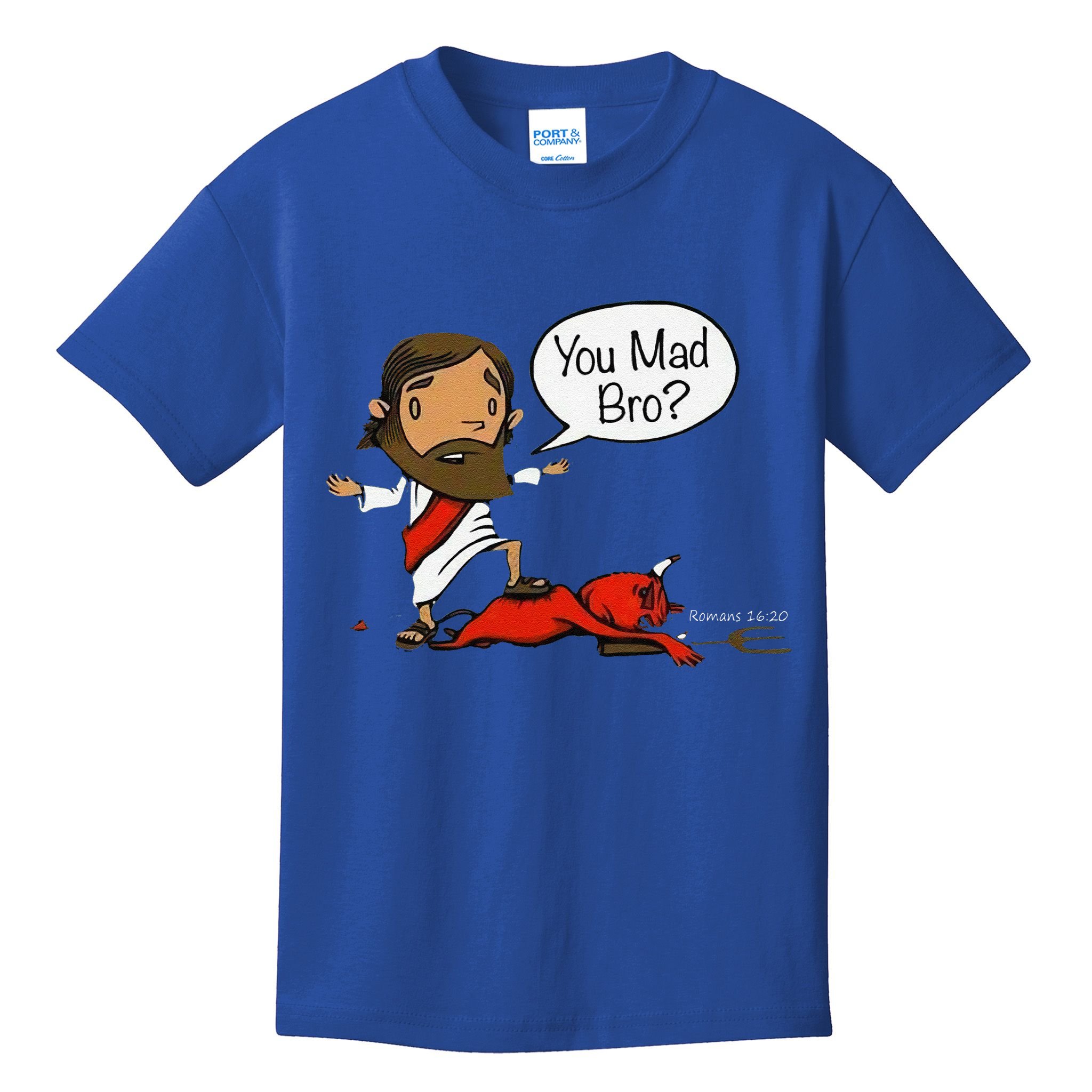 You Mad Bro Funny Jesus Kids T-Shirt