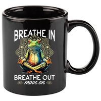 Yoga Meditation Breathe In Breathe Out Move On 11oz C Handle Ceramic Mug