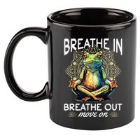 Yoga Meditation Breathe In Breathe Out Move On 11oz C Handle Ceramic Mug
