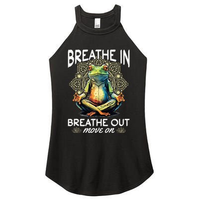 Yoga Meditation Breathe In Breathe Out Move On Women's Perfect Tri Rocker Tank