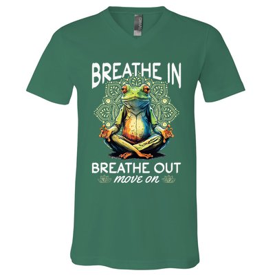 Yoga Meditation Breathe In Breathe Out Move On V-Neck T-Shirt