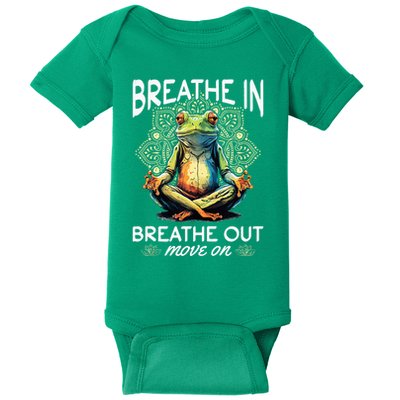 Yoga Meditation Breathe In Breathe Out Move On Baby Bodysuit
