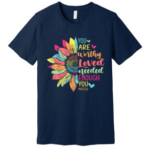 You Matter Be Kind Flower Self Care Mental Health Awareness Premium T-Shirt