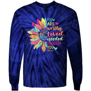 You Matter Be Kind Flower Self Care Mental Health Awareness Tie-Dye Long Sleeve Shirt