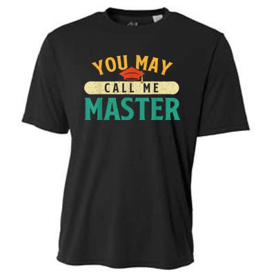 You May Call Me Master College Graduation Graduate Cooling Performance Crew T-Shirt