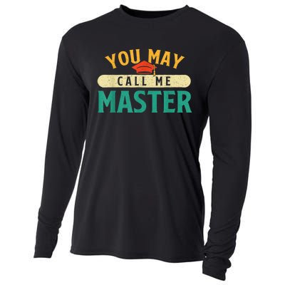 You May Call Me Master College Graduation Graduate Cooling Performance Long Sleeve Crew