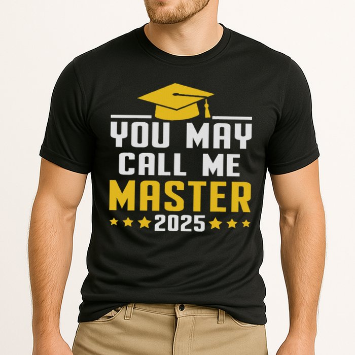 You May Call Me Master 2025 Degree Graduation Cooling Performance Crew T-Shirt