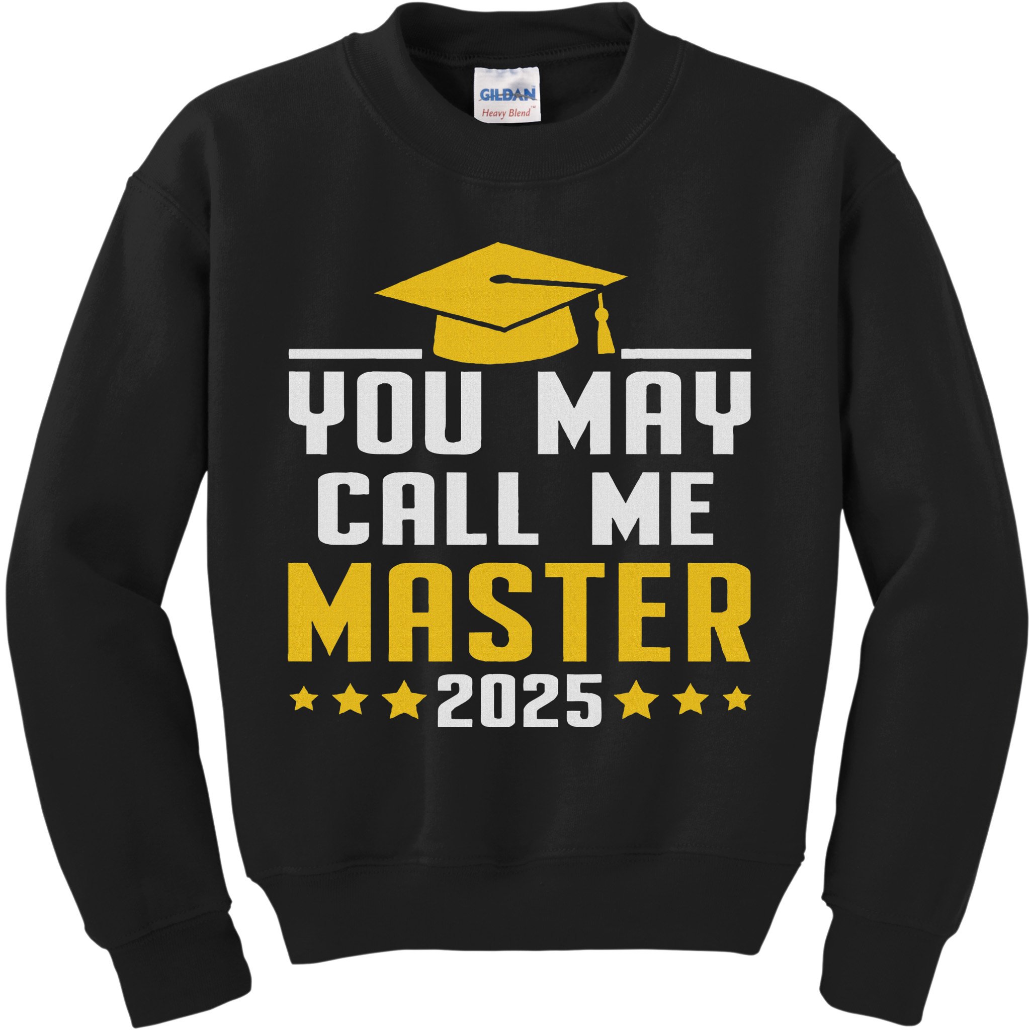 You May Call Me Master 2025 Degree Graduation Kids Sweatshirt