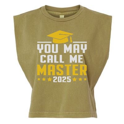 You May Call Me Master 2025 Degree Graduation Garment-Dyed Women's Muscle Tee
