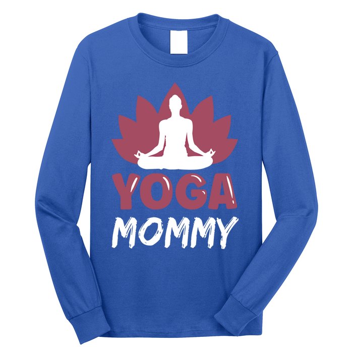 Yoga Mommy Cute Hobby Meditation Lover Mom Mother Mama Gift Long Sleeve Shirt