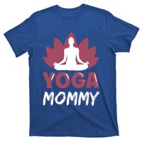 Yoga Mommy Cute Hobby Meditation Lover Mom Mother Mama Gift T-Shirt