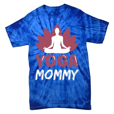 Yoga Mommy Cute Hobby Meditation Lover Mom Mother Mama Gift Tie-Dye T-Shirt