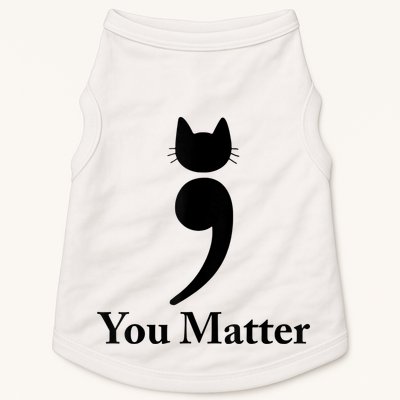 You Matter Cat Suicide Prevention Awareness Be Strong Doggie Tank
