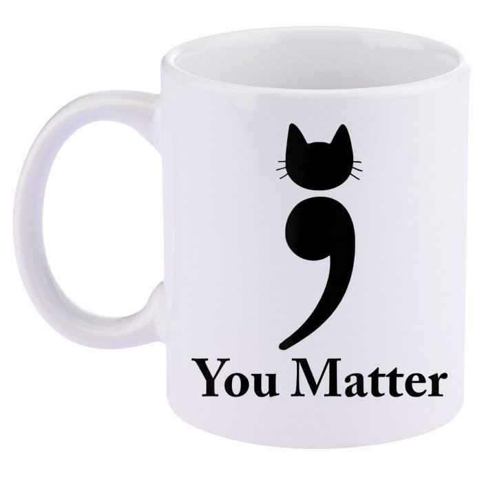You Matter Cat Suicide Prevention Awareness Be Strong 11oz C Handle Ceramic Mug