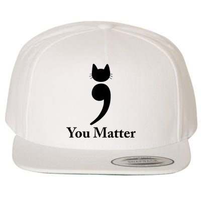 You Matter Cat Suicide Prevention Awareness Be Strong Wool Snapback Cap