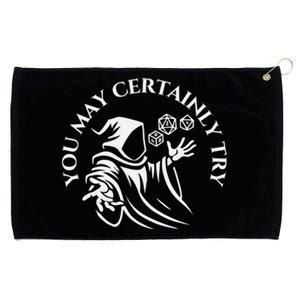 You May Certainly Try Grommeted Golf Towel