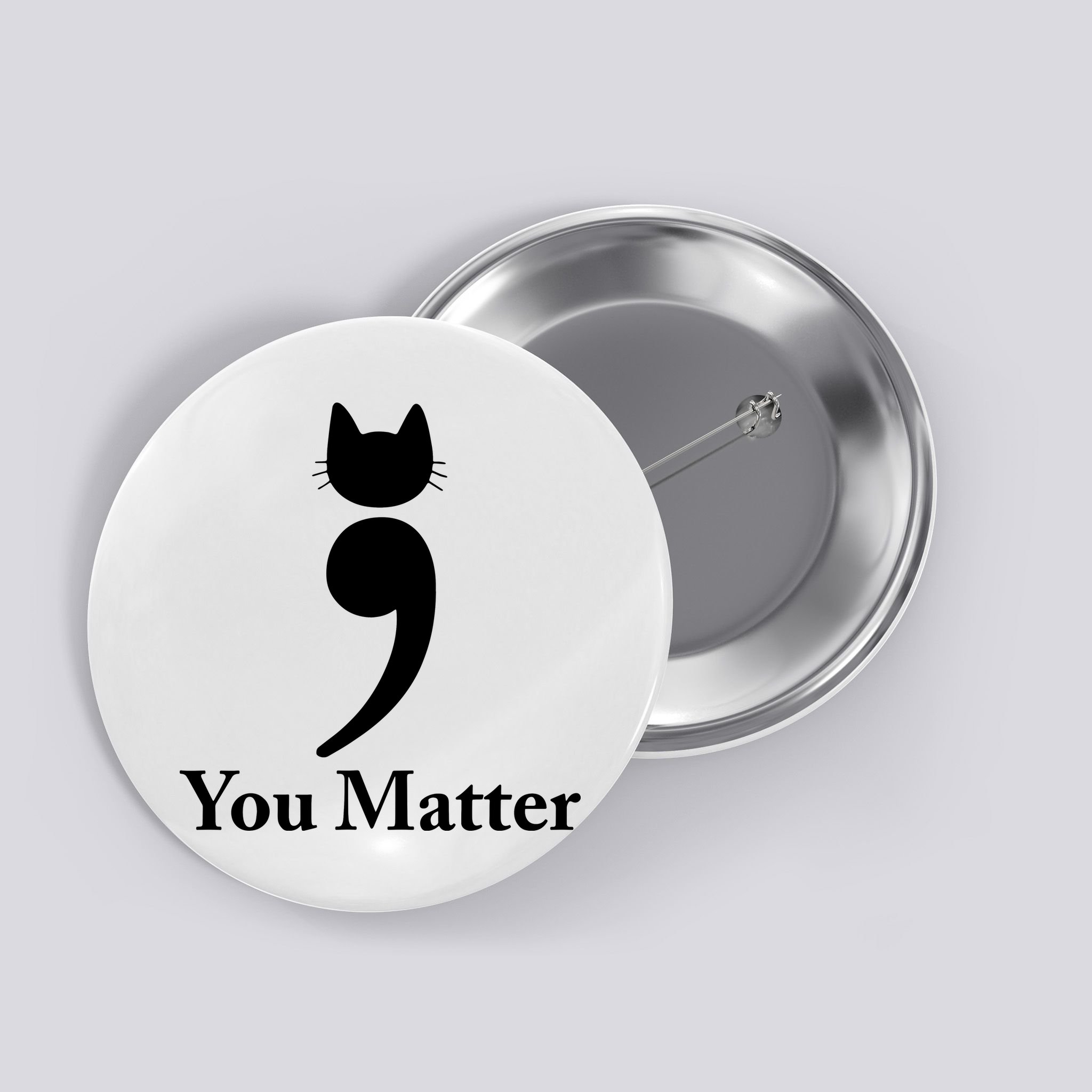 You Matter Cat Suicide Prevention Awareness Be Strong Button