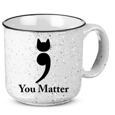 You Matter Cat Suicide Prevention Awareness Be Strong 15oz Campfire Ceramic Mug