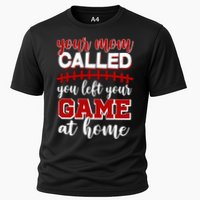 Your Mom Called You Left Your Game At Home Performance Shirt