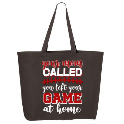 Your Mom Called You Left Your Game At Home 25L Jumbo Tote