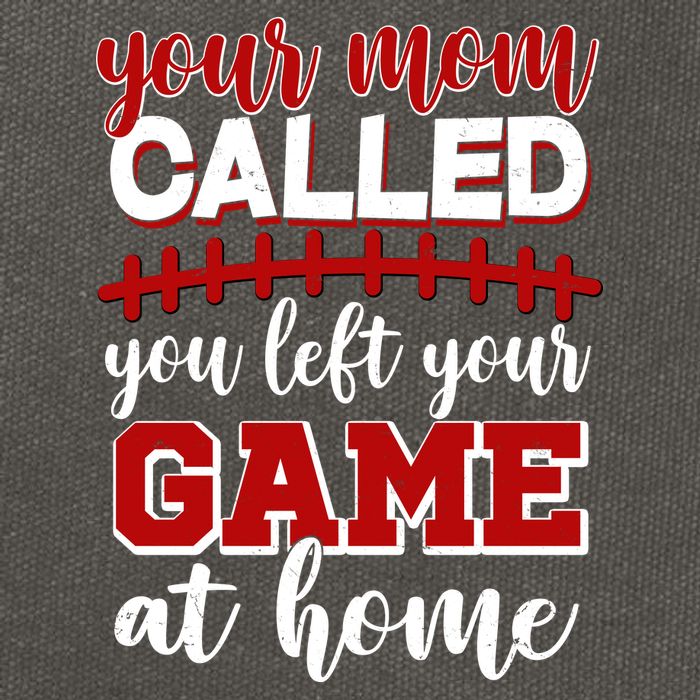 Your Mom Called You Left Your Game At Home Cotton Canvas Backpack