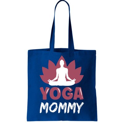 Yoga Mommy Cute Hobby Meditation Lover Mom Mother Mama Funny Gift Tote Bag