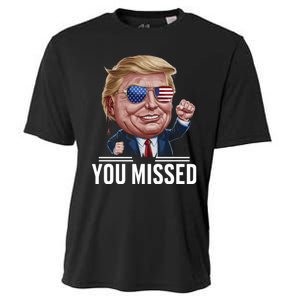 You Missed Donald Trump Cooling Performance Crew T-Shirt