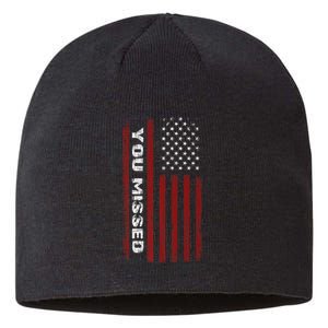 You Missed Donald Trump 2024 Sustainable Beanie