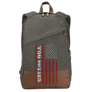 You Missed Donald Trump 2024 Cotton Canvas Backpack