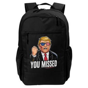 You Missed Donald Trump Daily Commute Backpack