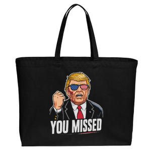 You Missed Donald Trump Cotton Canvas Jumbo Tote