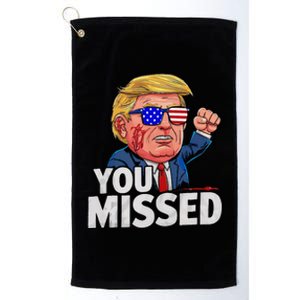 You Missed Donald Trump Tank Top Platinum Collection Golf Towel