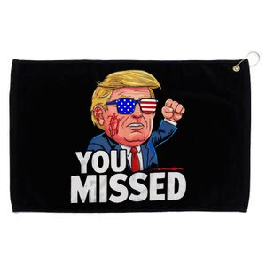 You Missed Donald Trump Tank Top Grommeted Golf Towel