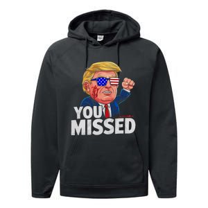 You Missed Donald Trump Performance Fleece Hoodie