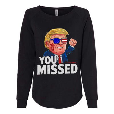 You Missed Donald Trump Womens California Wash Sweatshirt