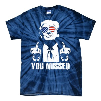 You Missed Donald Trump 2024 Finger Usa United States Presidential Election Tie-Dye T-Shirt